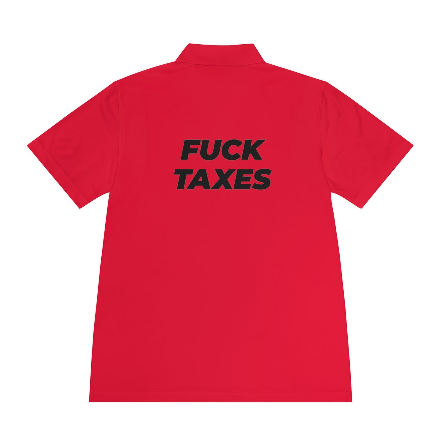 FUCK TAXES | Polo Shirt - BWL.Breitseite