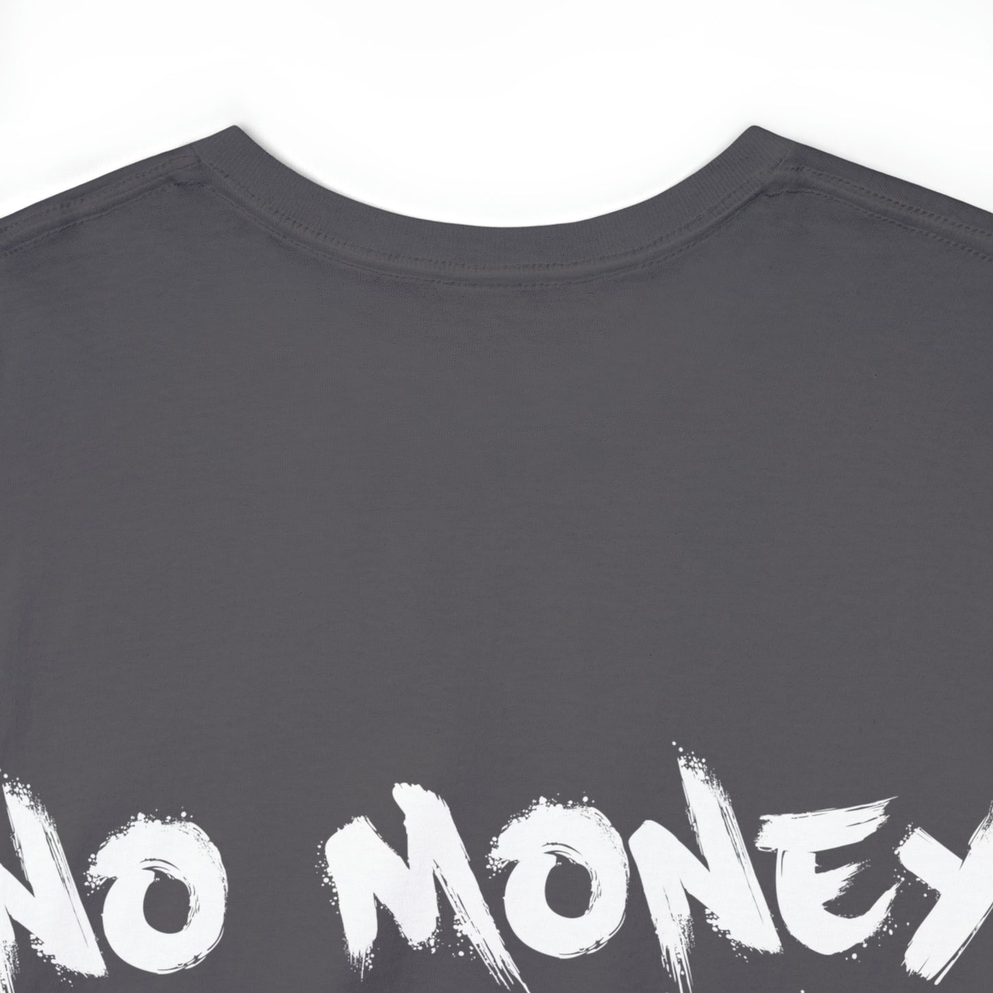 No Money No Funny | Bankz Shirt