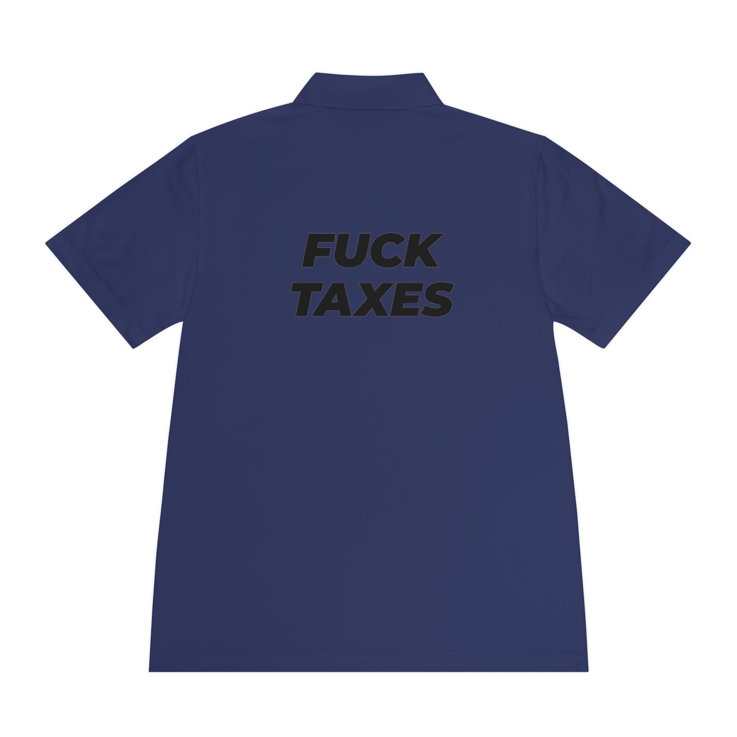 FUCK TAXES | Polo Shirt - BWL.Breitseite