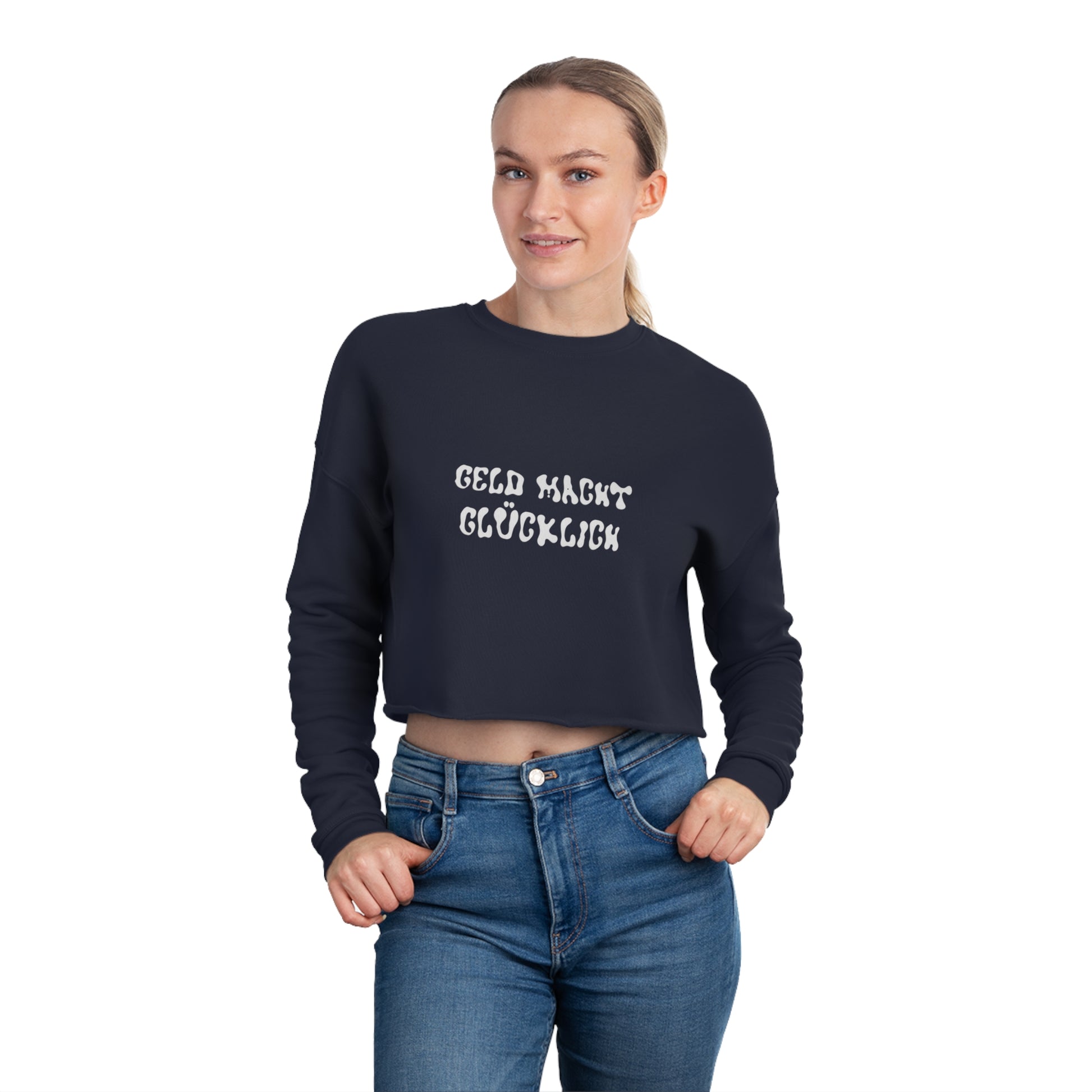 Geld macht glücklich | Women's Cropped Sweatshirt - BWL.Breitseite