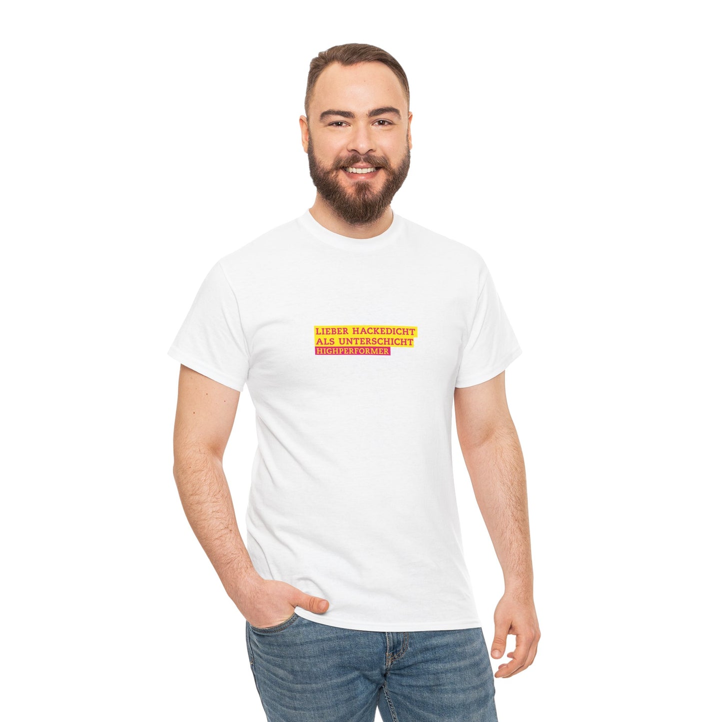 Lieber Hackedicht als Unterschicht | Highperformer Shirt