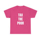 Tax The Poor | Provokantes Highperformer Shirt