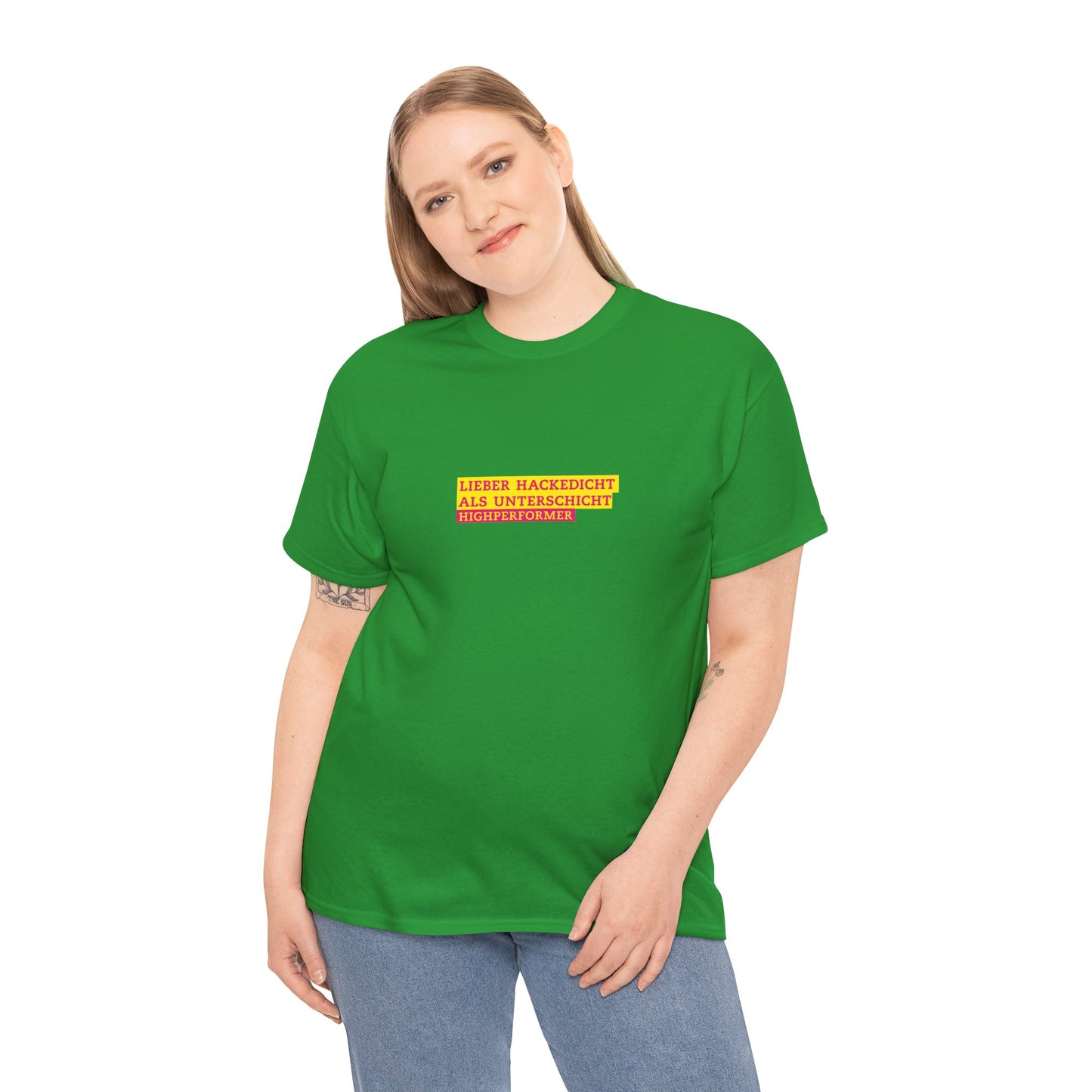 Lieber Hackedicht als Unterschicht | Highperformer Shirt
