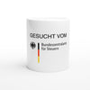 Gesucht Vom Bundesamt für Steuern | Tasse - BWL.Breitseite