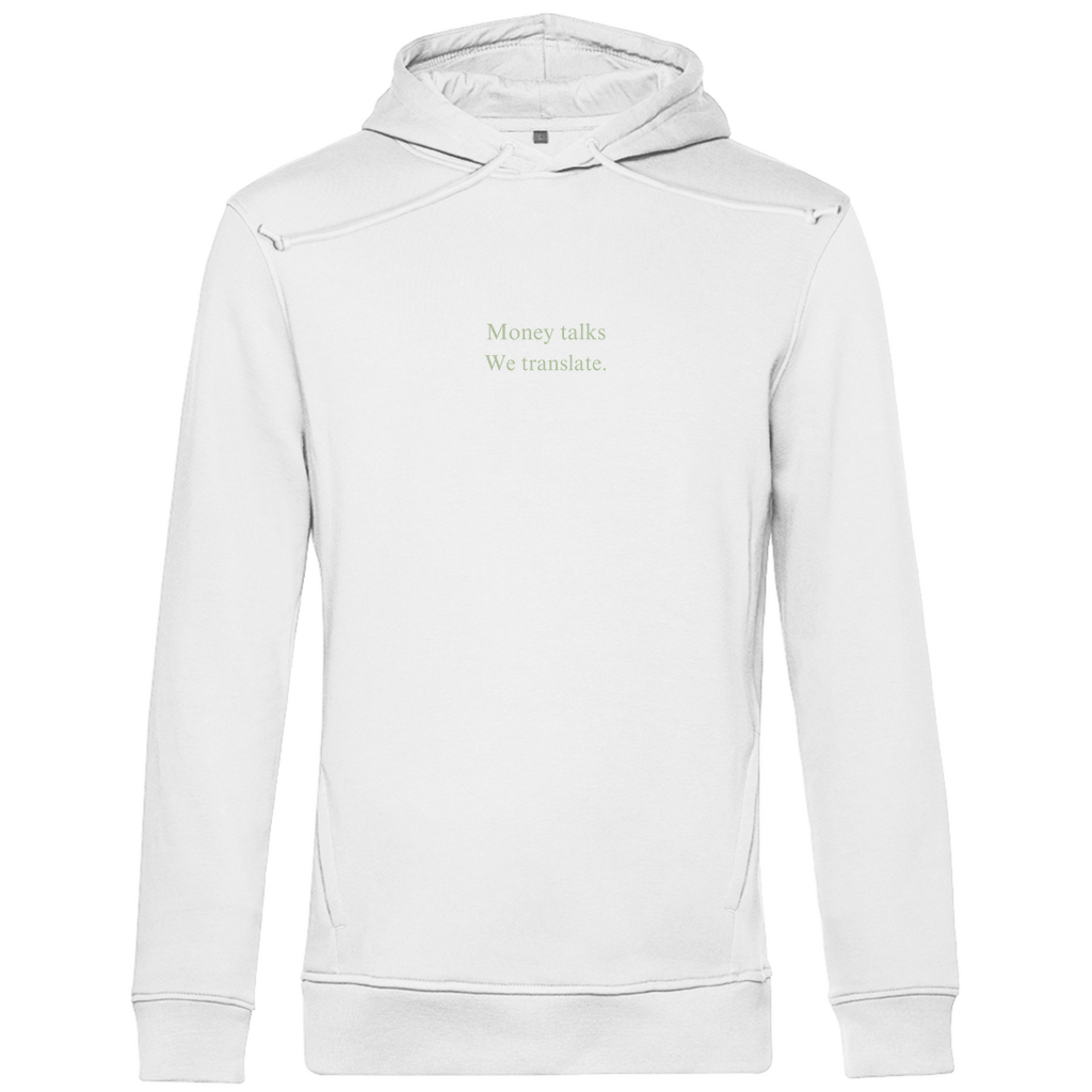 Herren Premium Bio Hoodie Money talks We translate.