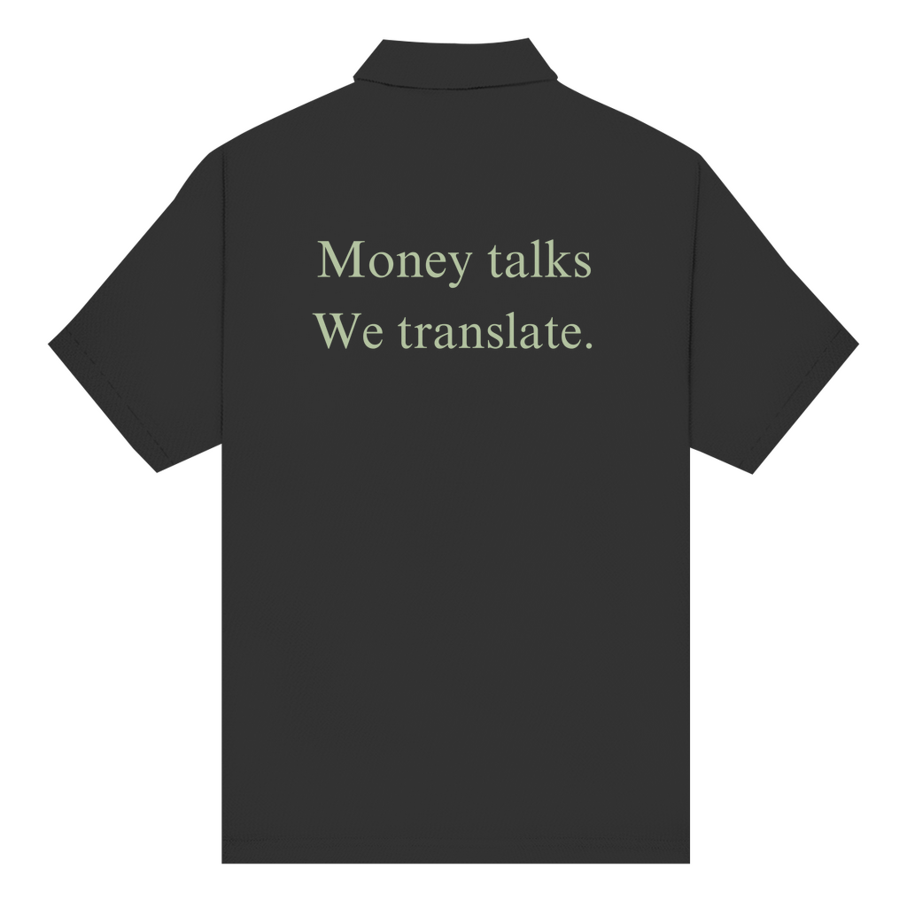 Unisex Poloshirt Money talks We translate.