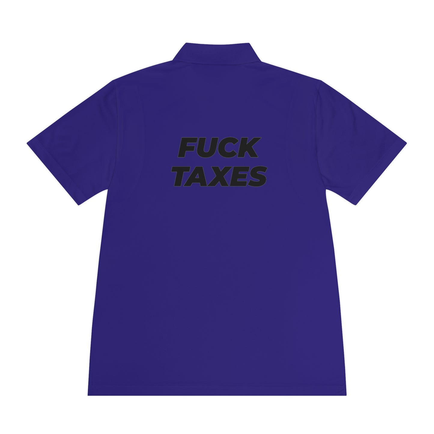 FUCK TAXES | Polo Shirt - BWL.Breitseite