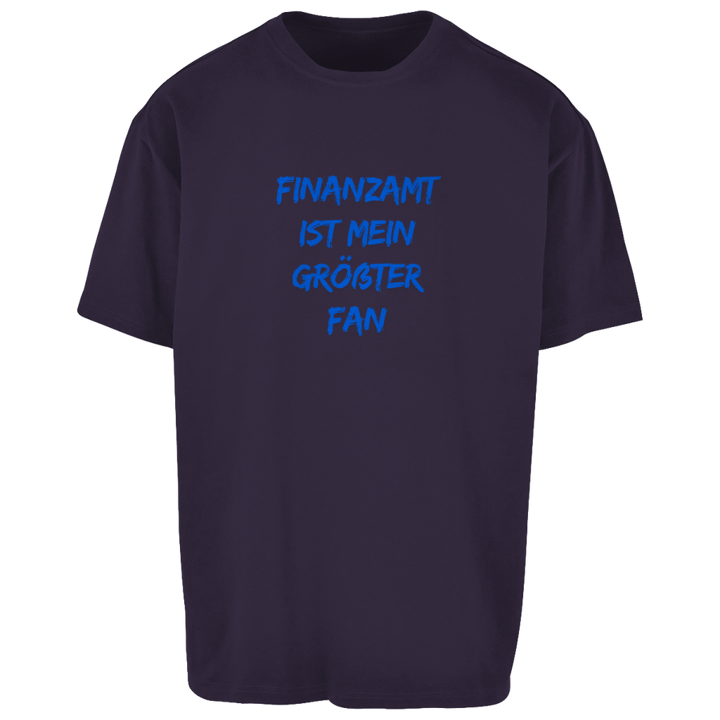 Oversize T-Shirt Finanzamt ist mein größter Fan