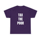 Tax The Poor | Provokantes Highperformer Shirt