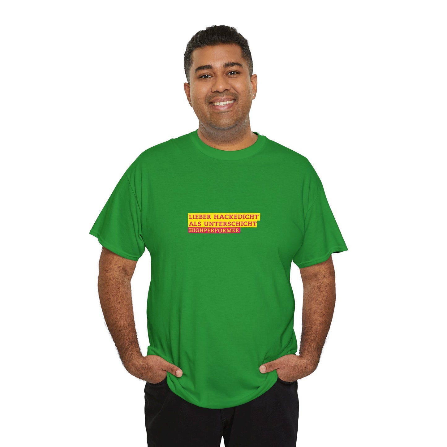 Lieber Hackedicht als Unterschicht | Highperformer Shirt