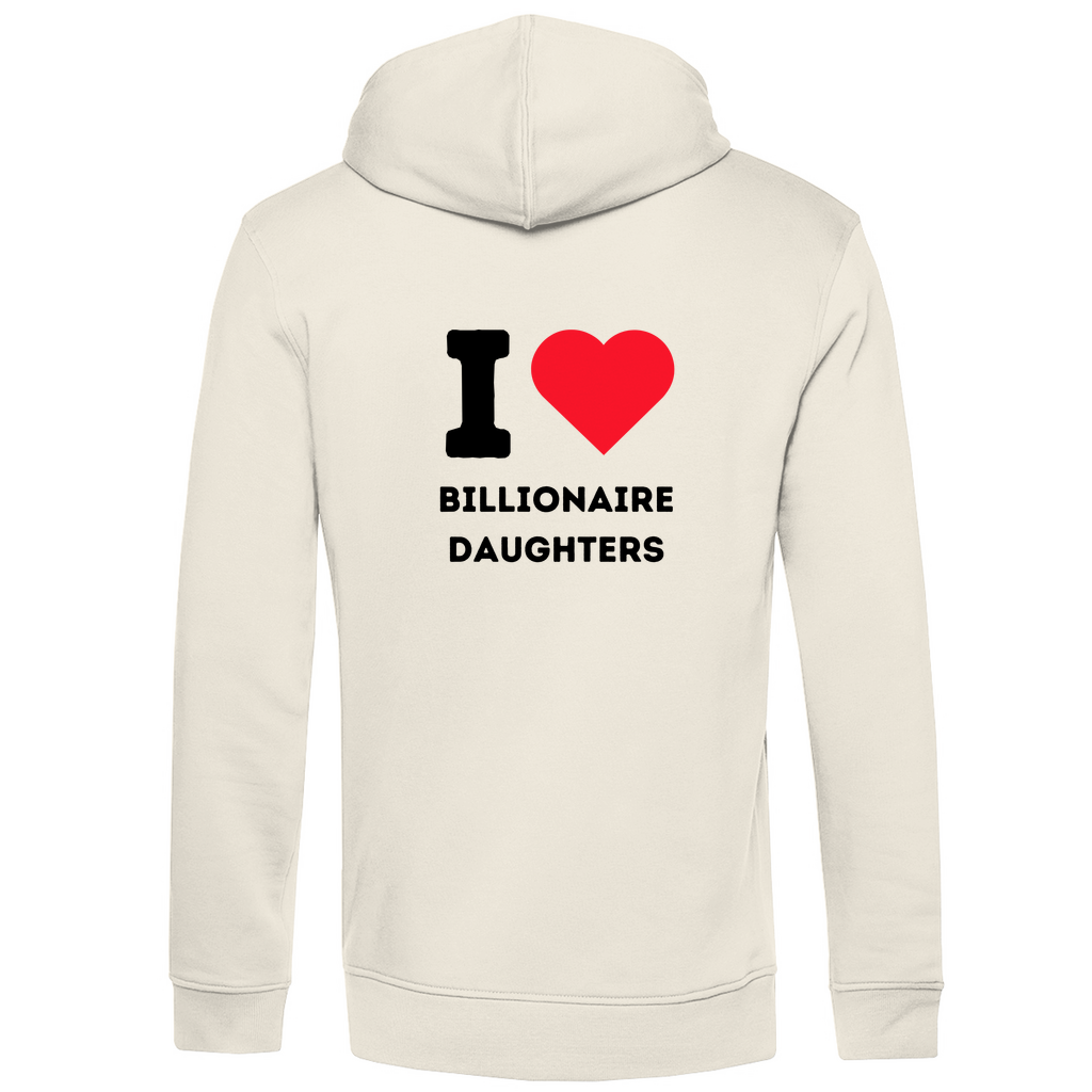 Herren Premium Bio Hoodie I Love Billionaire Daughters