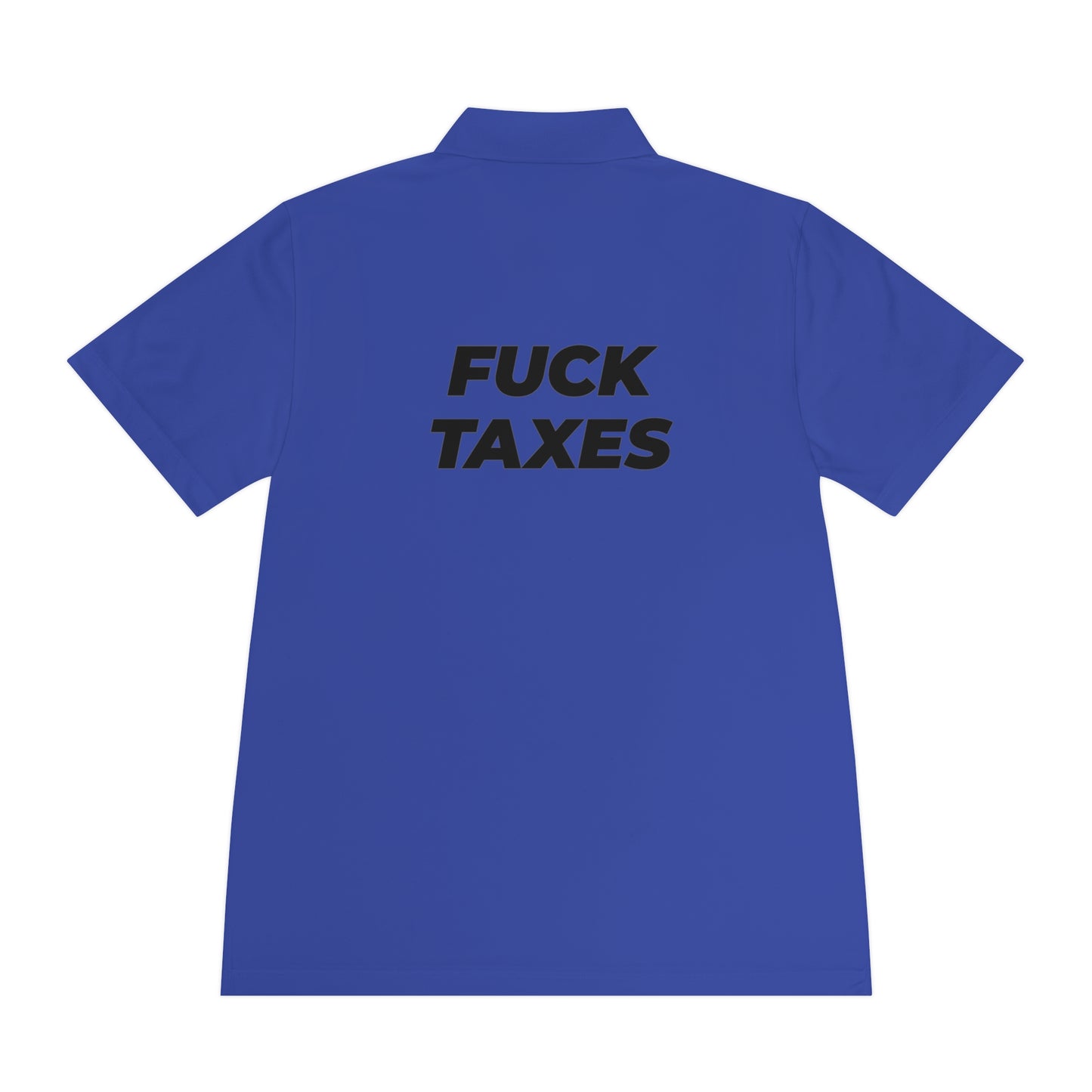 FUCK TAXES | Polo Shirt - BWL.Breitseite