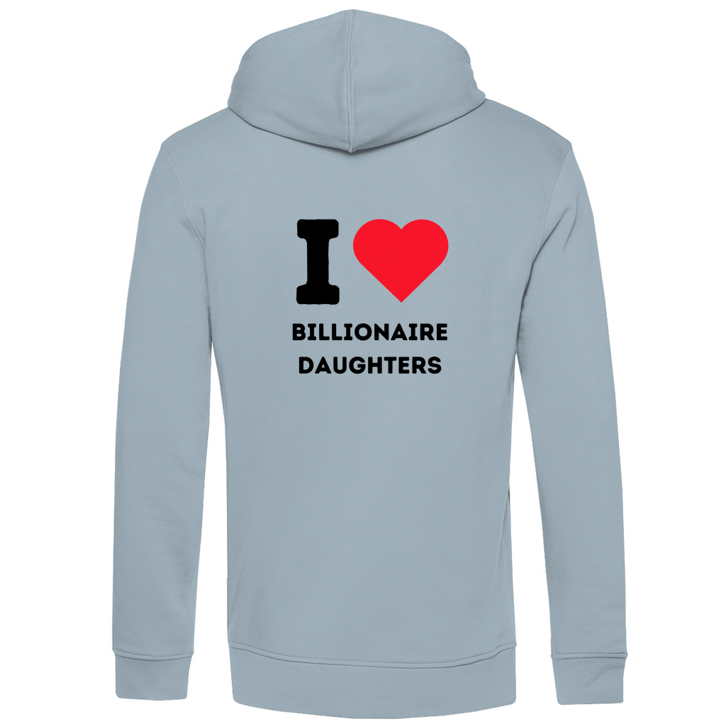 Herren Premium Bio Hoodie I Love Billionaire Daughters