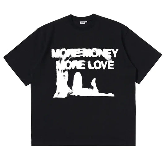 More Money More Love Oversized T-Shirt