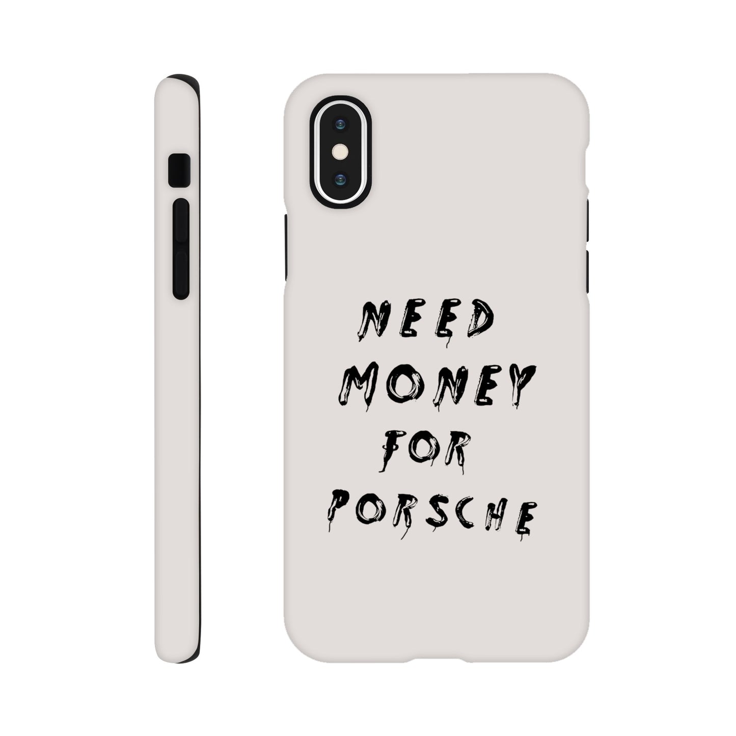 Need Money For Porsche 4.0 | Handyhülle - BWL.Breitseite