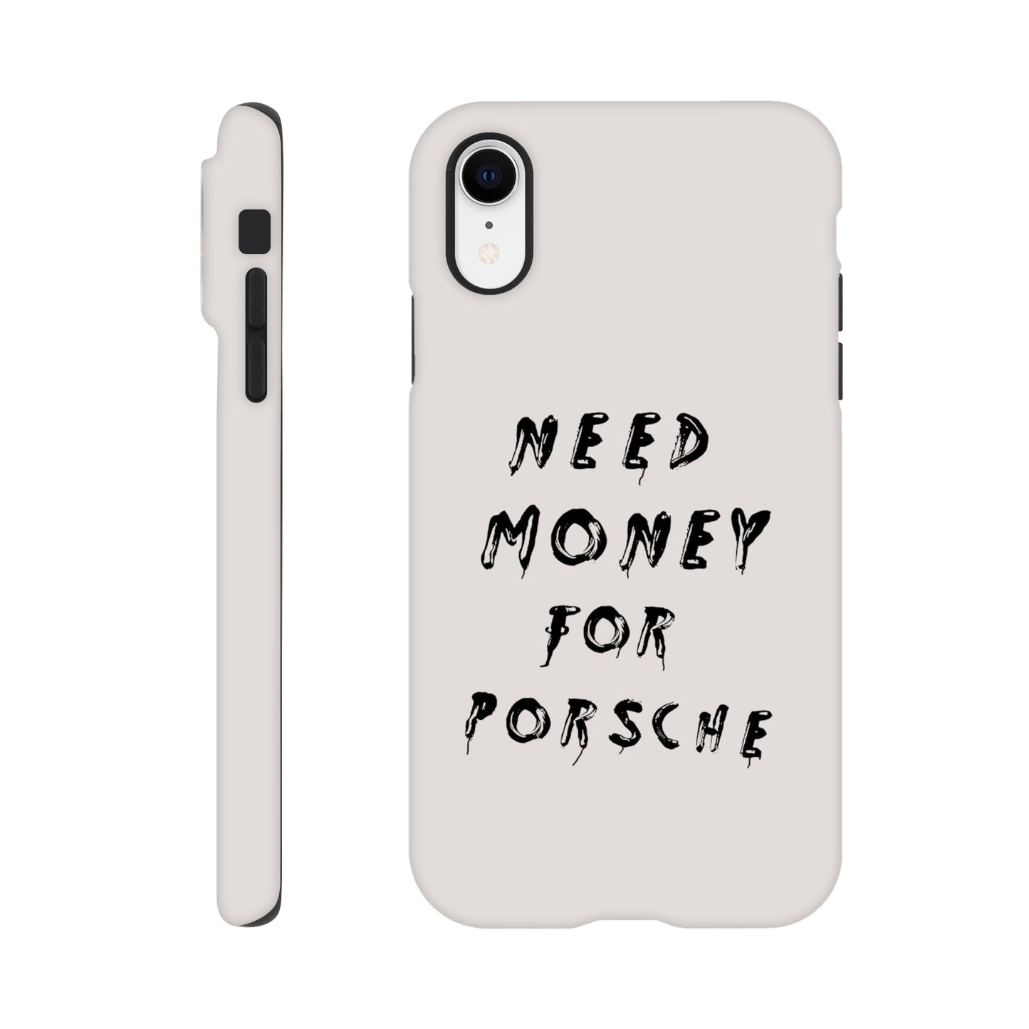 Need Money For Porsche 4.0 | Handyhülle - BWL.Breitseite