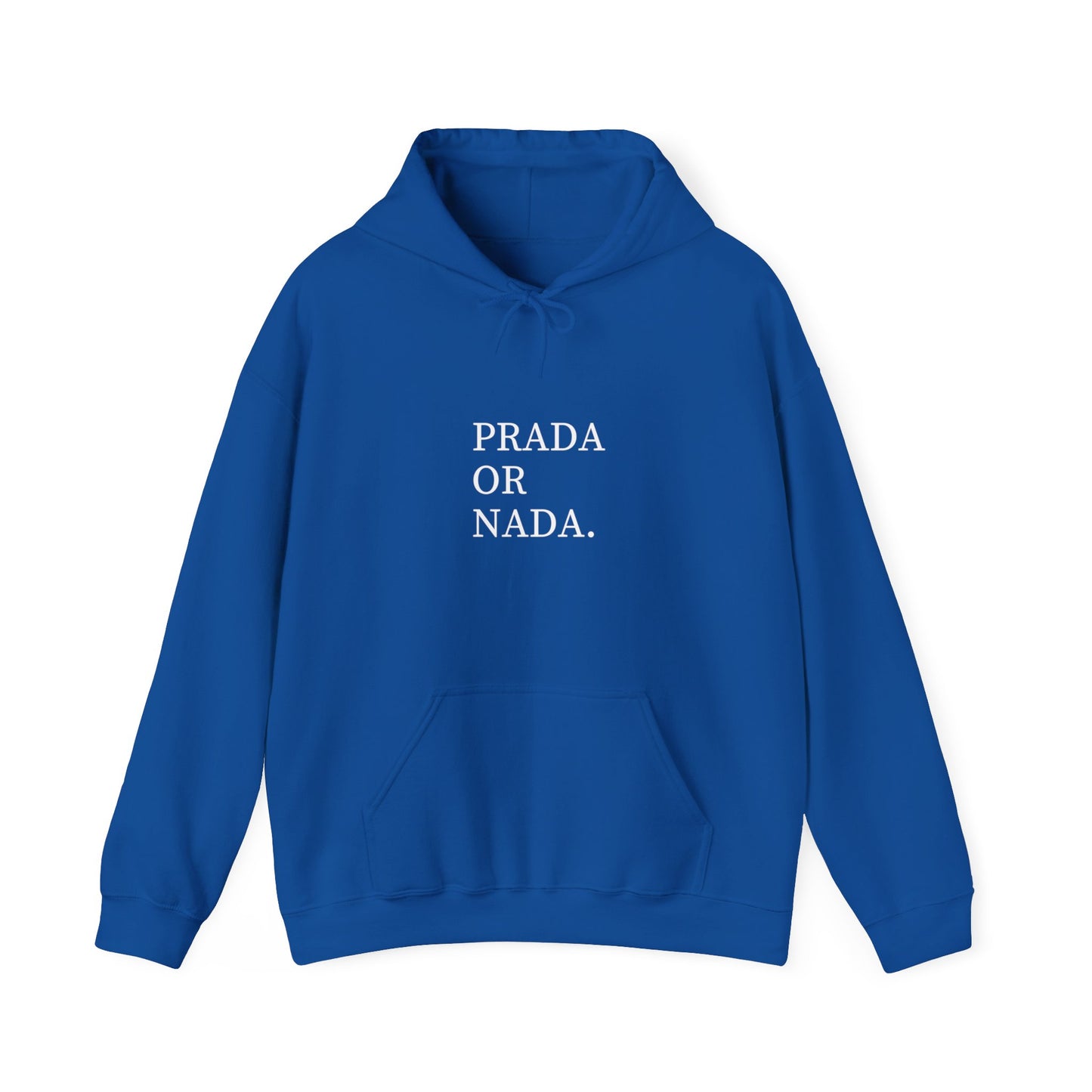 Prada or Nada. | Kapuzenpullover