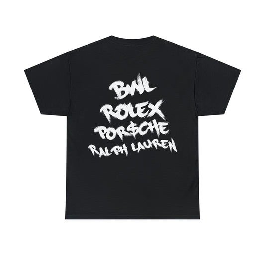 BWL, Rolex, Por$che, Ralph Lauren | Highperformer Shirt