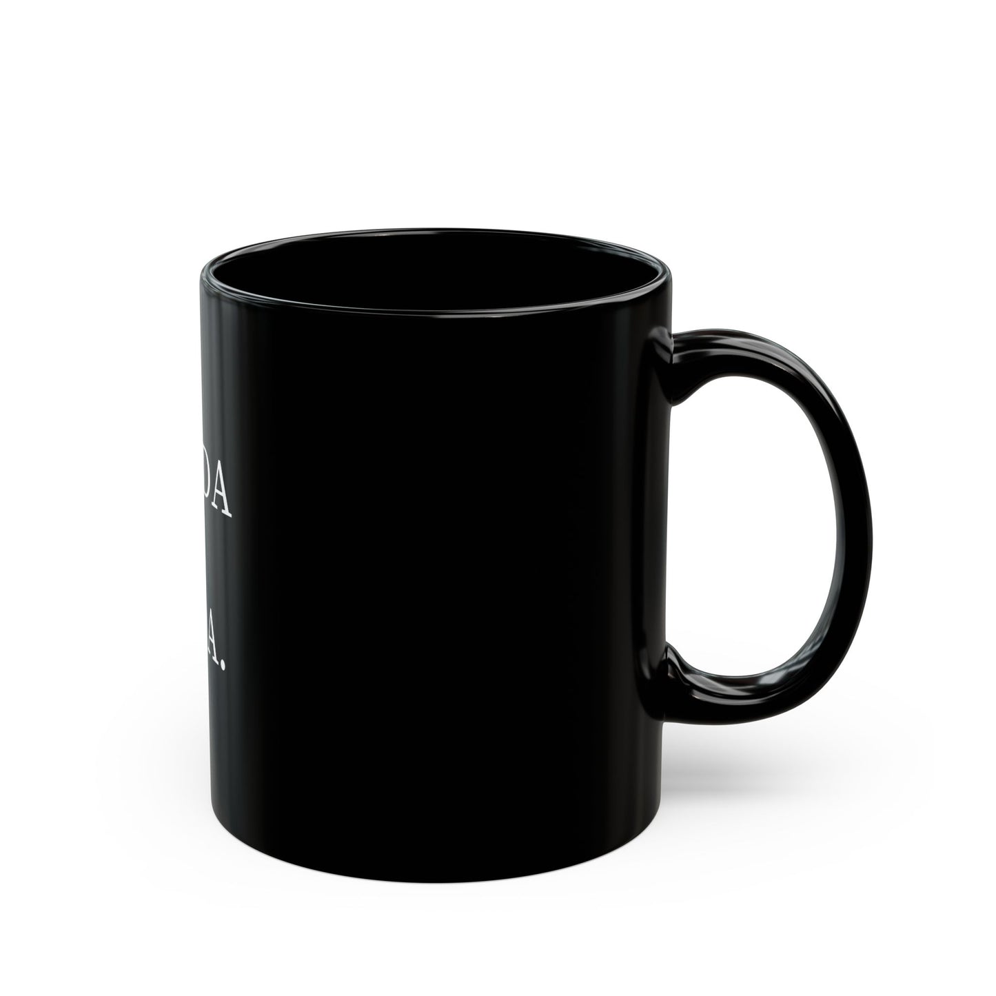 Prada or Nada. | Schwarze Tasse