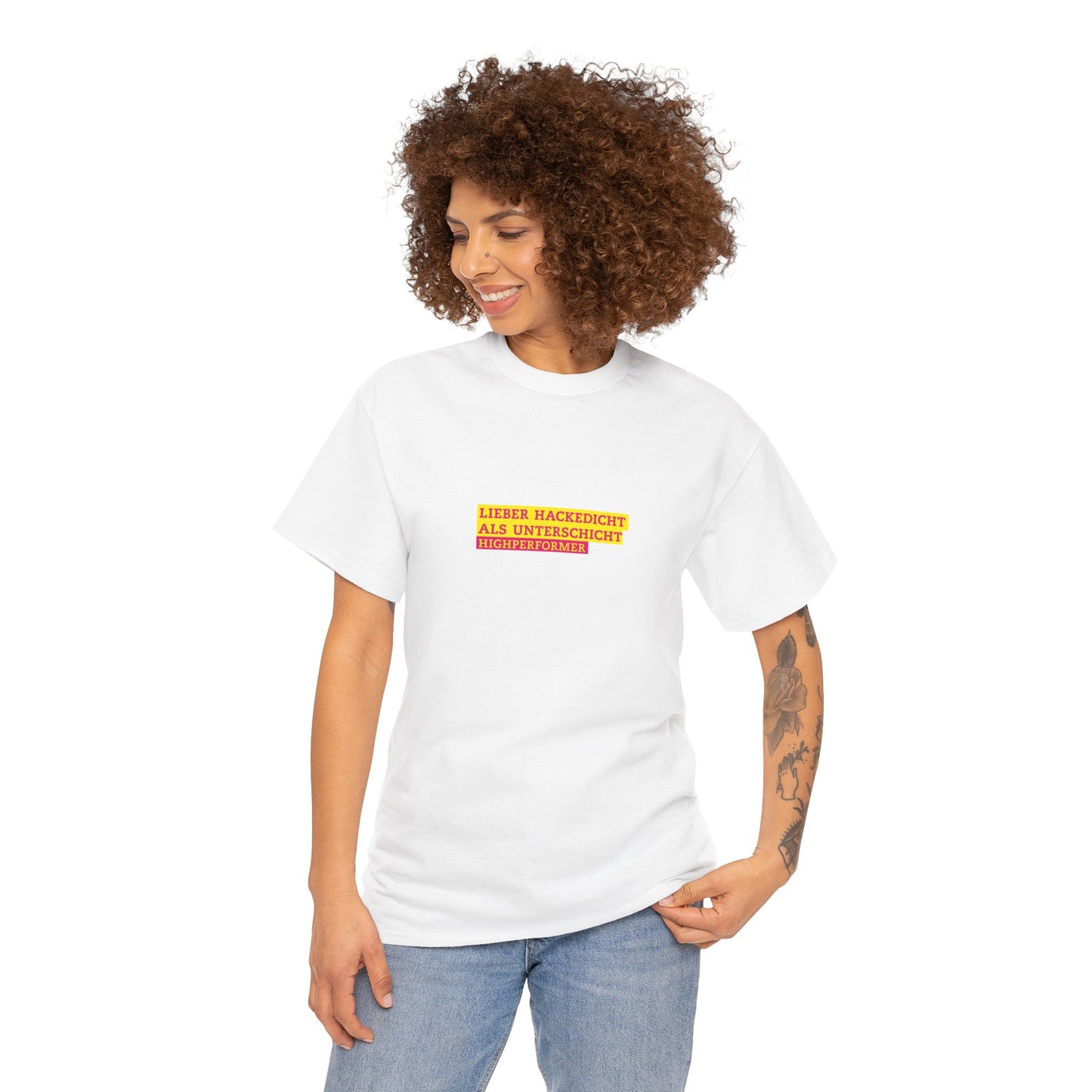 Lieber Hackedicht als Unterschicht | Highperformer Shirt