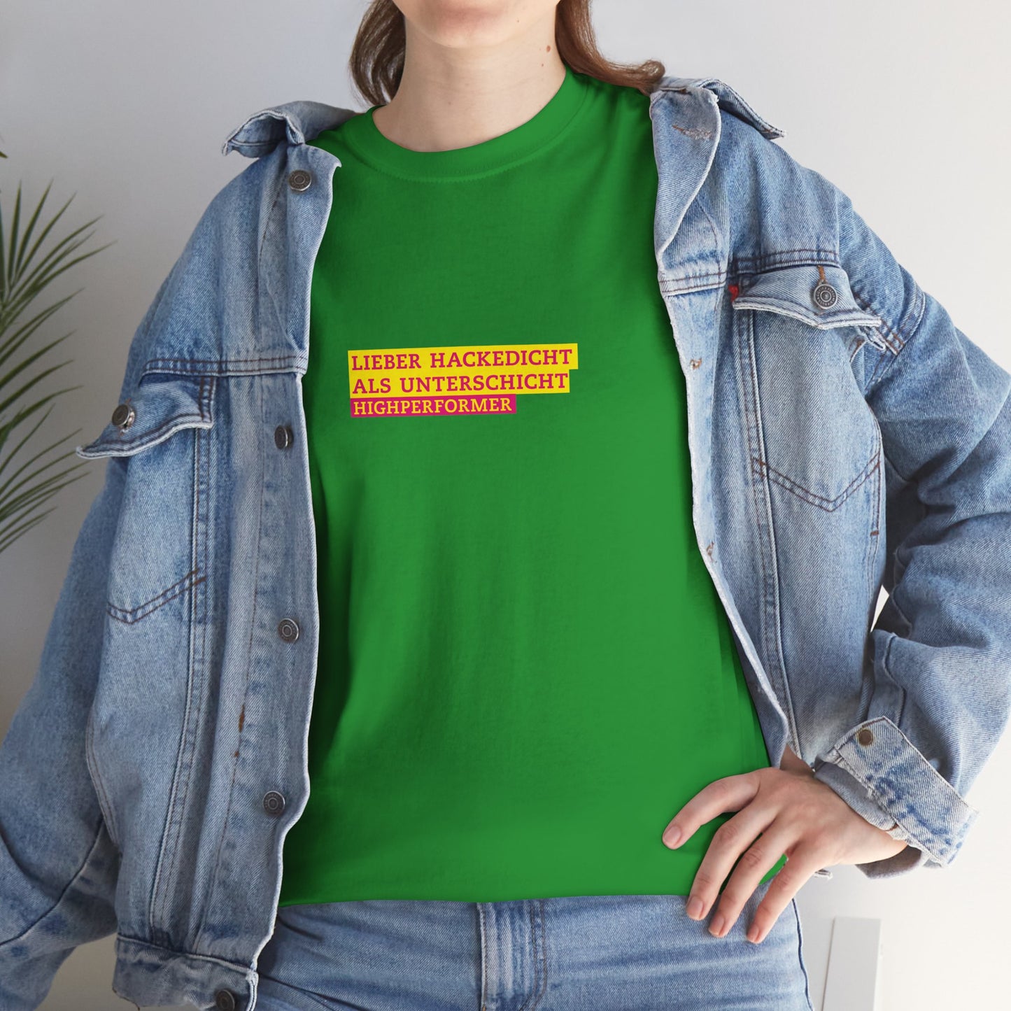 Lieber Hackedicht als Unterschicht | Highperformer Shirt