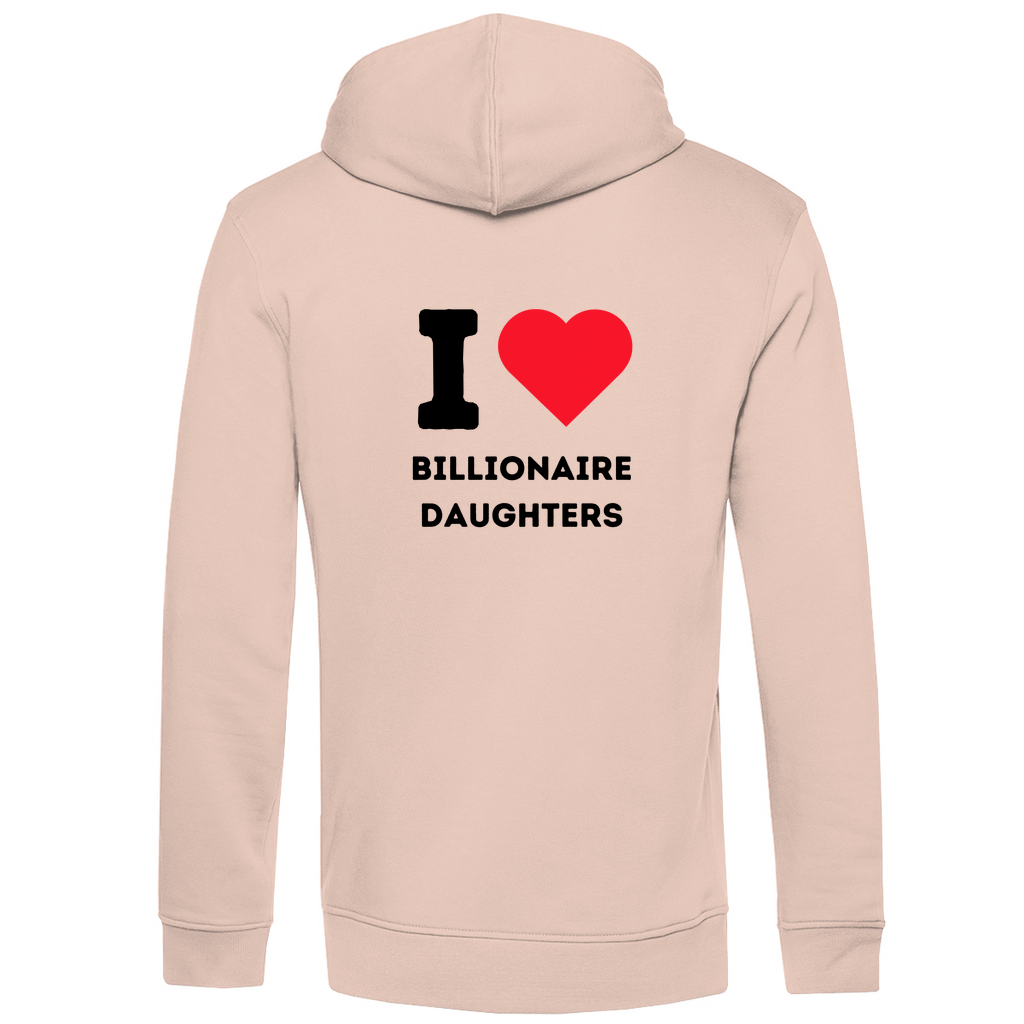 Herren Premium Bio Hoodie I Love Billionaire Daughters