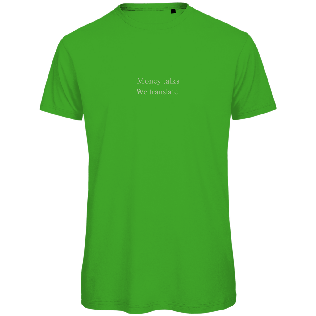 Herren Premium Bio T-Shirt Money talks We translate.