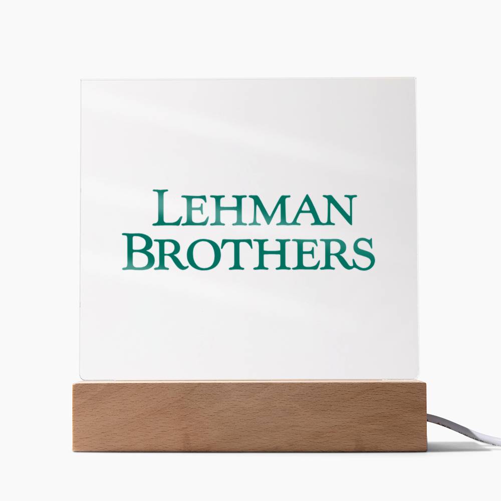 Lehman Brothers Acrylplatte BWL.Breitseite