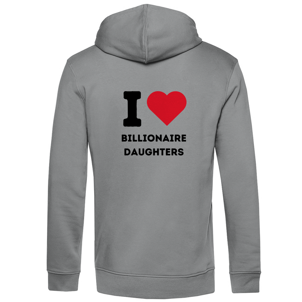 Herren Premium Bio Hoodie I Love Billionaire Daughters