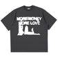 More Money More Love Oversized T-Shirt - BWL.Breitseite