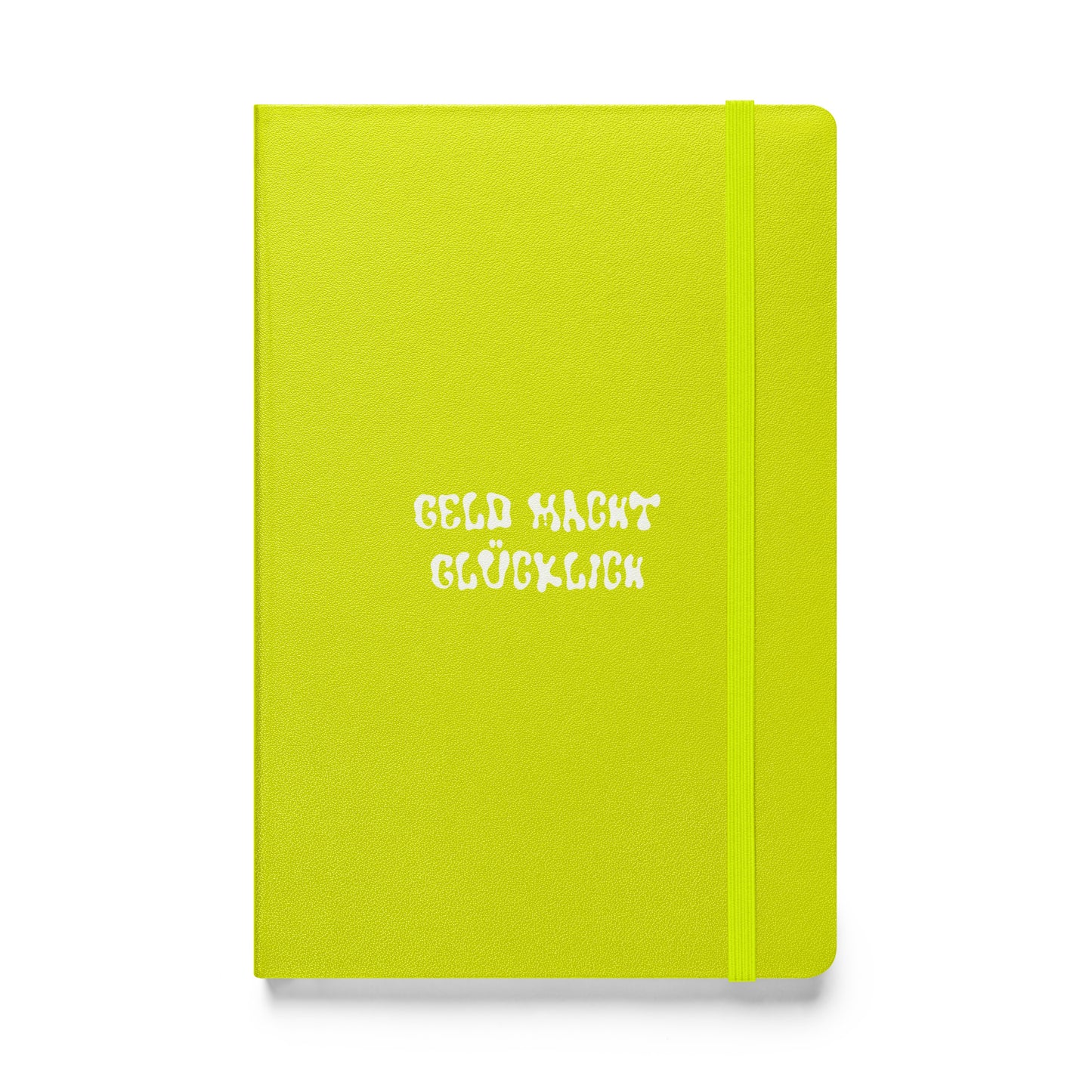 Geld macht glücklich | Hardcover Notizbuch - BWL.Breitseite