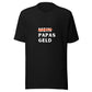 Papas Geld | T-Shirt