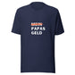 Papas Geld | T-Shirt