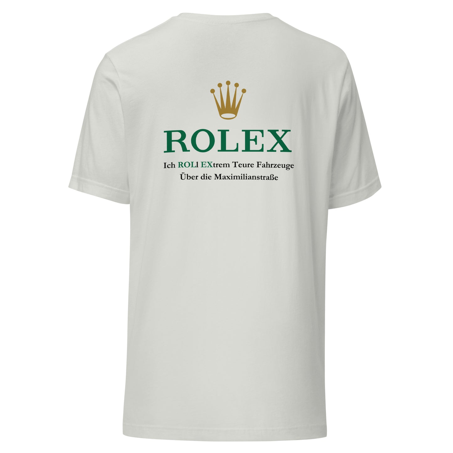 Ich Roll Mit Extrem Teure Fahrzeugen Über Die Maximilianstraße | T-Shirt